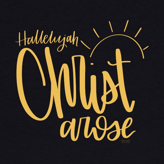 Christ Arose by Hannah’s Hand Lettering